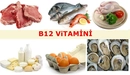 B12 Vitamini İçeren Besinler Nelerdir?